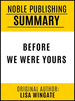 Summary of Before We Were Yours - ebook